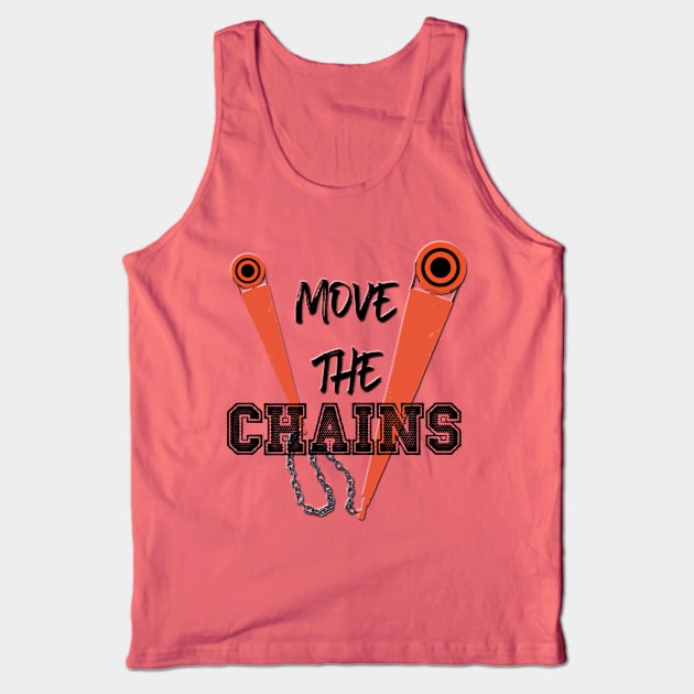 Move the Chains Tank Top by ArmChairQBGraphics